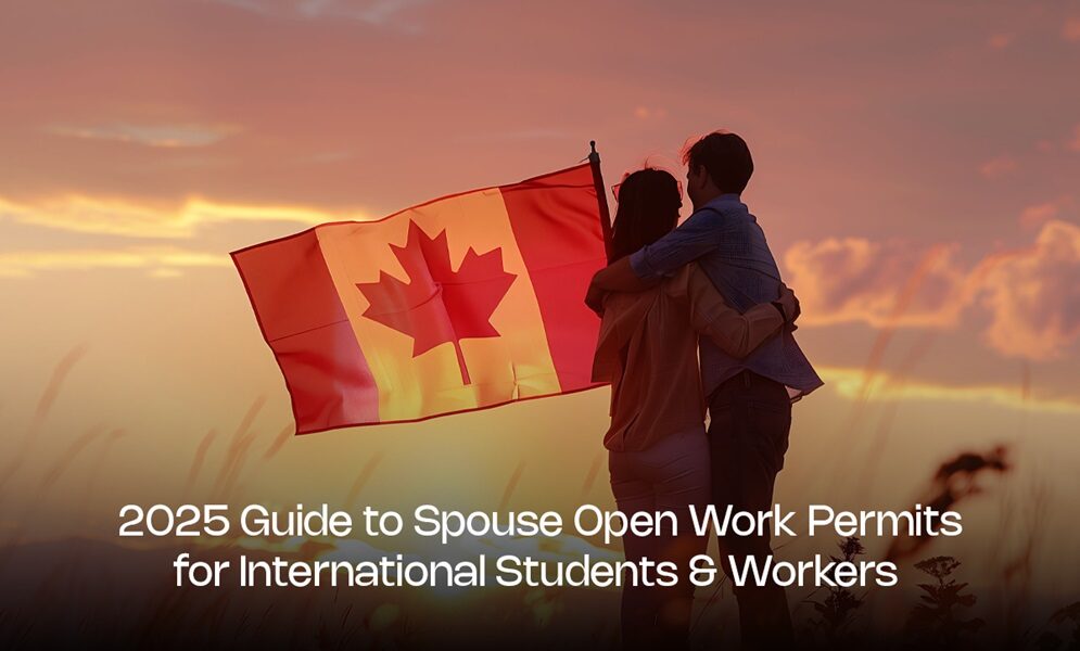 Spouse Open Work Permits for International Students